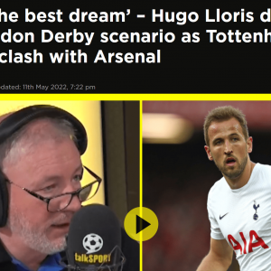 洛里：北伦敦德比最理想的结果 热刺绝杀阿森纳