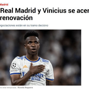 曝皇马将续约维尼修斯至2028年 违约金涨至10亿欧