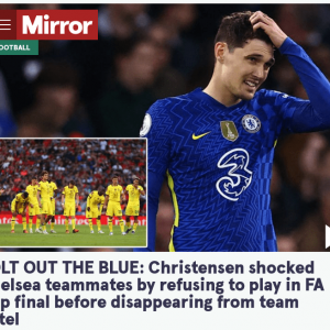 决赛我不踢！惊曝切尔西中卫临时退赛 酒店玩消失