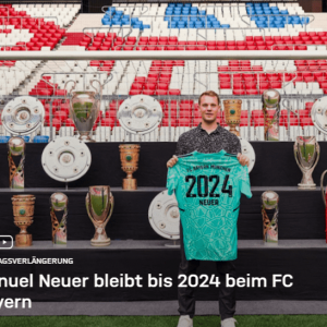 官方：拜仁续约诺伊尔至2024 曝年薪超2000万欧